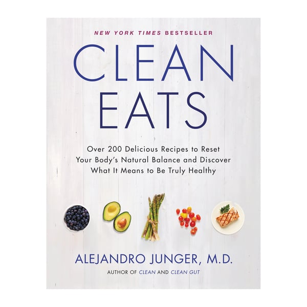 Harper Collins Clean Eats: Over 200 Delicious Recipes to Reset Your Body's Natural Balance and Discover What It Means to Be Truly Healthy