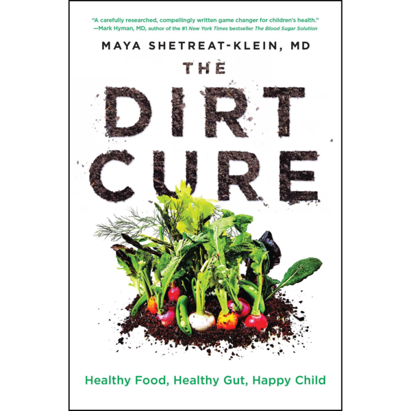 Simon & Schuster Publishing Co. The Dirt Cure