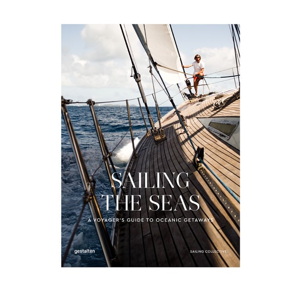gestalten Sailing the Seas 