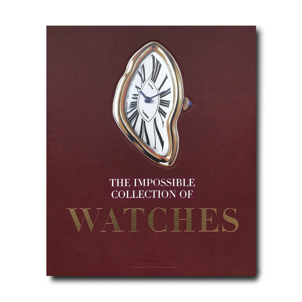 Assouline The Impossible Collection Of Watches (2nd Edition) Book